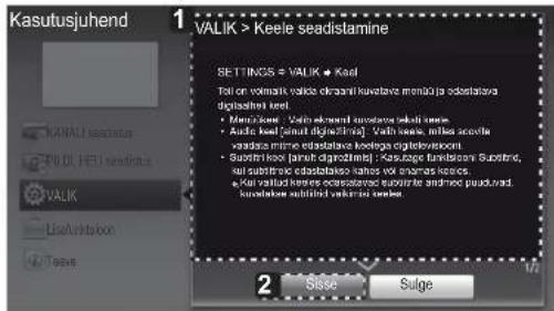Kasutusjuhend VALIK > Keele seadislamine SETTINGS = VALIK > Keele Tali on valmit valide okraani kavaizve mimijo seadislava diglastini keet • Minklee: Valik ekremlanostava seadii teke • Audio keel [aust digitilina] Valik keke, milks seade seada minna edastilava koedega digitevresont • Substini kee [aust digitilina] - Kavaizve funkssore Substini, ni valutiris eodestilava vales ve inogeni tekes • Ku valiad kees oceastilava sujärte andine paudivad, sudistike subtilvi valuio teke 2 Sisse Sulge