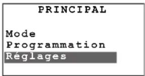 PRINCIPAL Mode Programmation Réglages