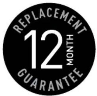 REPLACEMENT 12 MONTH GUARANTEE