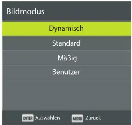 Bildmodus Dynamisch Standard Mäßig Benutzer ENTER Auswählen MENU Zurück