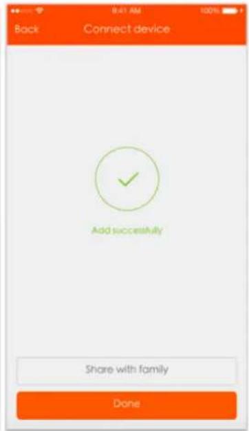 Back Connect device Add successfully Share with family Done