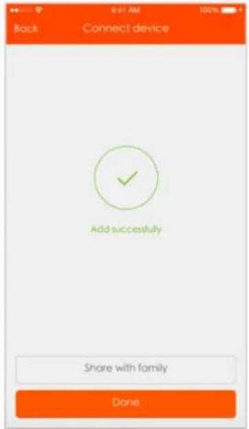 Back Connect device Add successfully Share with family Done