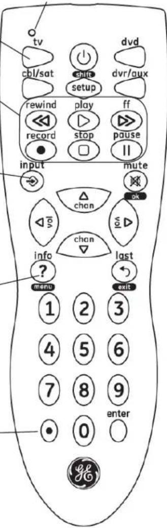 tv cbl/sat setup dvd dvr/gux rewind play ff record stop pause input mute check change check check info last ? exit menu 1 2 3 4 5 6 7 8 9 enter 0