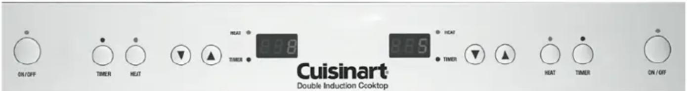 ON/OFF TIMER HEAT Δ HEAT 9.08 TIMER BRS HEAT TIMER HEAT TIMER ON/OFF Cuisinart® Double Induction Cooktop