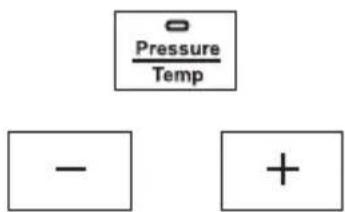 Pressure Temp - +