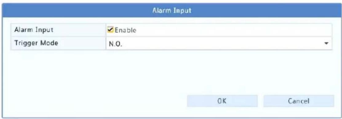Alarm Input Alarm Input Enable Trigger Mode N.O. OK Cancel