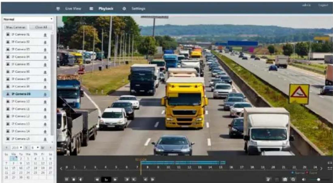 Live View Playback Settings Normal Max Camera Close All IP Camera 01 IP Camera 02 IP Camera 03 IP Camera 04 IP Camera 05 IP Camera 06 IP Camera 07 IP Camera 08 IP Camera 09 IP Camera 10 IP Camera 11 IP Camera 12 IP Camera 13 IP Camera 14 IP Camera 15 2016 Y B M 50 1 2 3 4 5 6 7 8 9 10 11 12 13 14 15 16 17 18 19 20 21 22 23 24 25 26 27 B:5/04 0 1 2 3 4 5 6 7 8 9 10 11 12 13 14 15 16 17 18 19 20 21 22 23 24 >