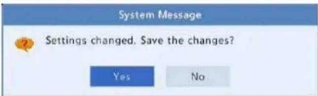 System Message Settings changed. Save the changes? Yes No