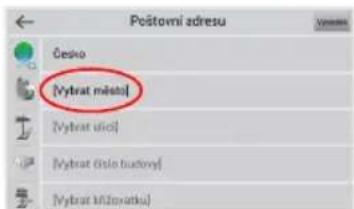 Poštovní adresu Česko [Vybrat městol] [Vybrat úřívo] [Vybrat číslo tuckový] [Vybrat Mžnostku]