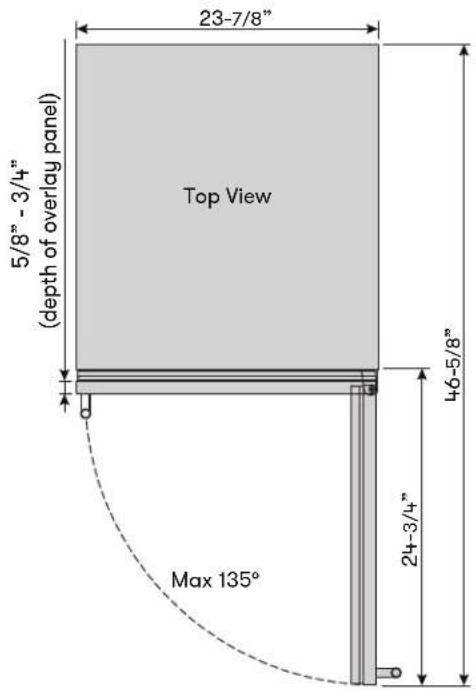23-7/8" 5/8" - 3/4" (depth of overlay panel) Top View 46-5/8" Max 135° 24-3/4"