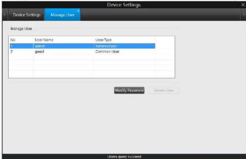 Device Settings Manage User Manage User No. User Name User Type 1 admin Administrator 2 guest Common User Modify Password Delete User Users query succeed