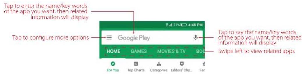 Tap to enter the name/key words of the app you want, then related information will display Tap to configure more options Google Play Home GAMES MOVIES & TV BOC For You Top Charts Categories Editors' Cho... Far Tap to say the name/key words of the app you want, then related information will display Swipe left to view related apps