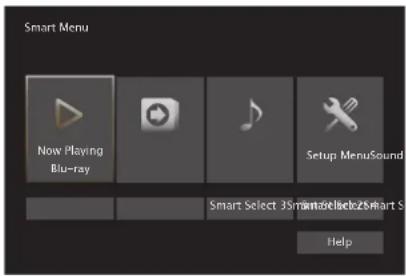 Smart Menu Now Playing Blu-ray Setup MenuSound Smart Select 35SmartSelect2Smart S Help