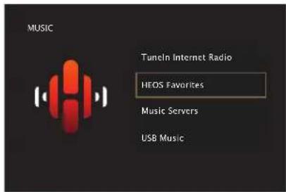 MUSIC Tuneln Internet Radio HEOS Favorites Music Servers USB Music
