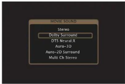 MOVIE SOUND Stereo Dolby Surround DTS Neural.X Auro-3D Auro-2D Surround Multi Ch Stereo