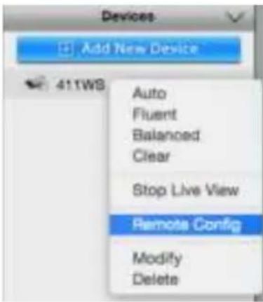 Devices Add New Device 411WS Auto Fluent Balanced Clear Stop Live View Remote Config Modify Delete
