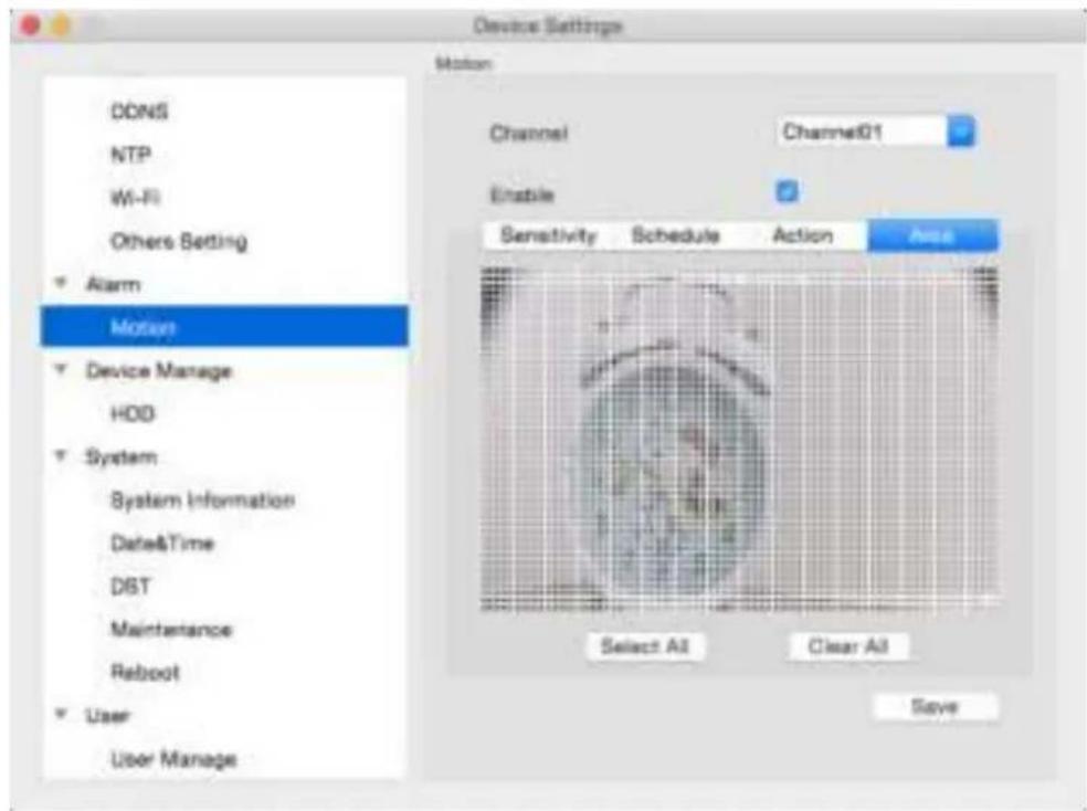 Device Settings Motion DDNS NTP Wi-Fi Others Setting Alarm Motion Device Manage HDD System System Information Date&Time DBT Maintenance Reboot User User Manage Channel Channel01 Enable Sensitivity Schedule Action Area Select All Clear All Save