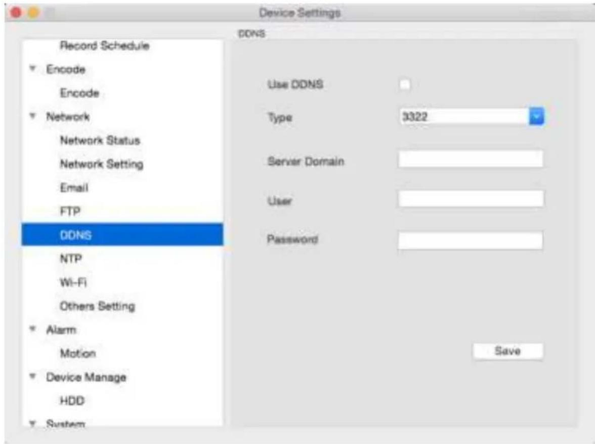 Device Settings Record Schedule Encode Encode Network Network Status Network Setting Email FTP DDNS NTP Wi-Fi Others Setting Alarm Motion Device Manage HDD System DDNS Use DDNS Type 3322 Server Domain User Password Save