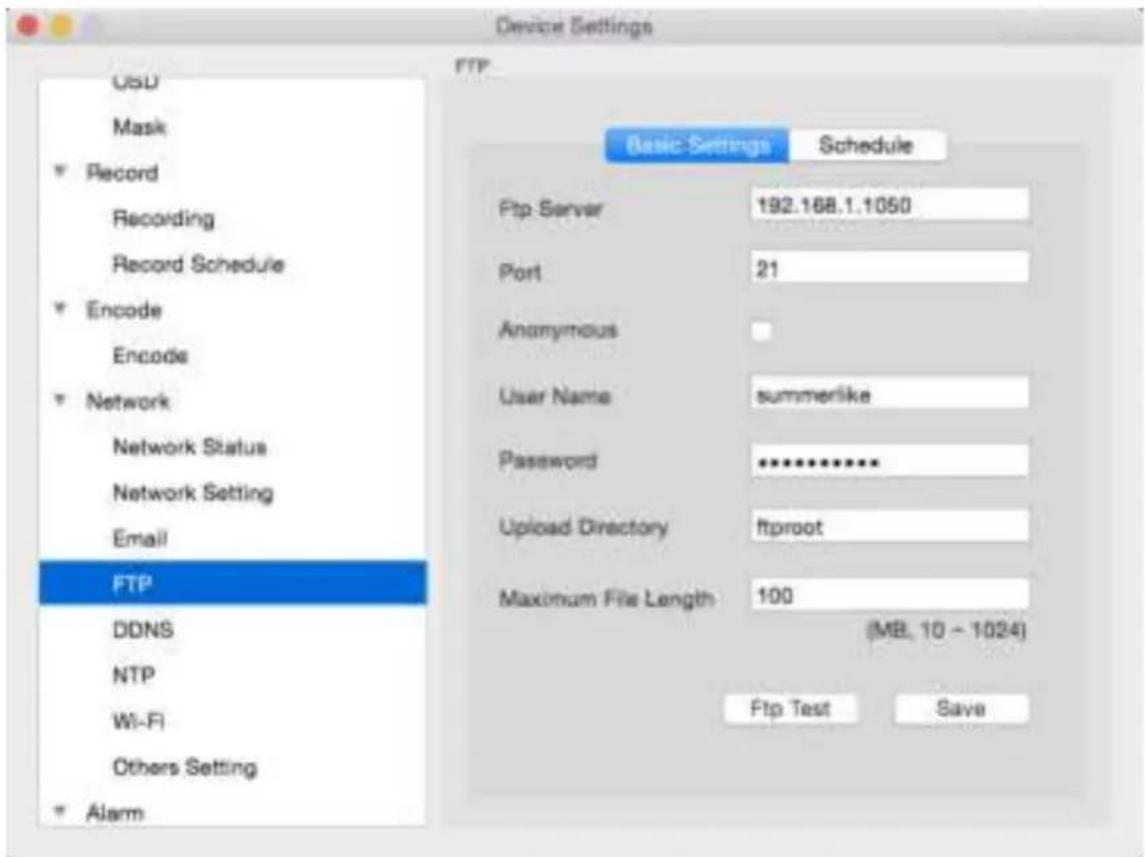 Device Settings USD Mask Record Recording Record Schedule Encode Encode Network Network Status Network Setting Email FTP DDNS NTP Wi-Fi Others Setting Alarm FTP Basic Settings Schedule Ftp Server 192.168.1.1050 Port 21 Anonymous User Name summerlike Password ********** Upload Directory ftproot Maximum File Length 100 (MB, 10 - 1024) Ftp Test Save