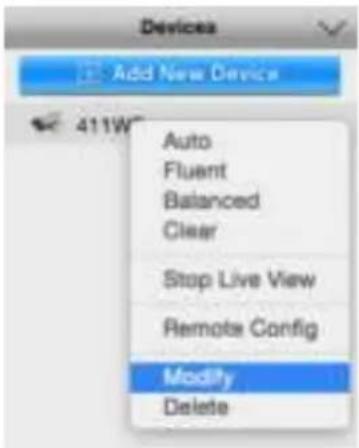 Devices Add New Device 411W Auto Fluent Balanced Clear Stop Live View Remote Config Modify Delete