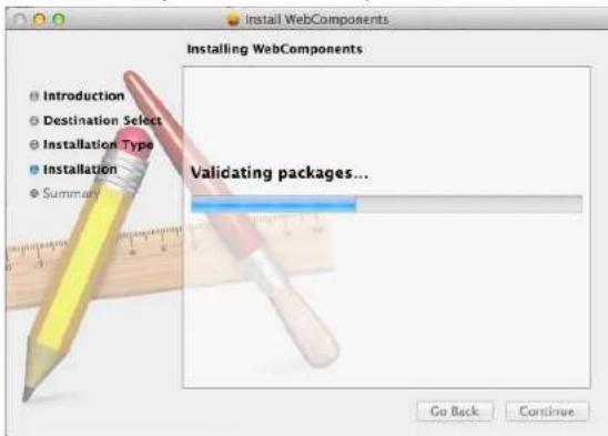Install WebComponents Installing WebComponents Introduction Destination Select Installation Type Installation Summary Validating packages... Go Back Continue