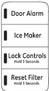Door Alarm Ice Maker Lock Controls Hold 3 Seconds Reset Filter Hold 3 Seconds