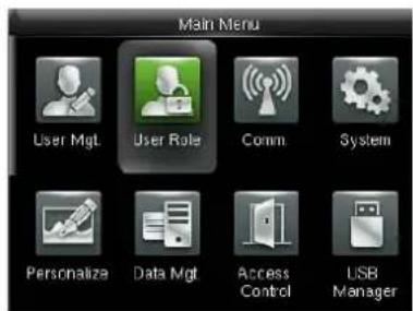 Main Menu User Mgt User Role Comm System Personalize Data Mgt Access Control USB Manager