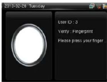 2013-02-20 Tuesday User ID: 3 Verify : Fingerprint Please press your finger...
