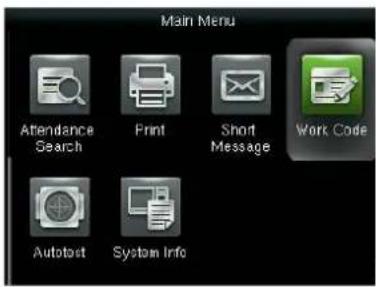 Main Menu Attendance Search Print Short Message Work Code Autotext System Info