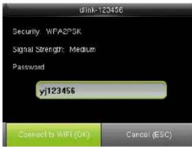 dlink-123456 Security: WFA2PSK Signal Strength: Medium Password yj123456 Connect to WIFI (OK) Cancel (ESC)