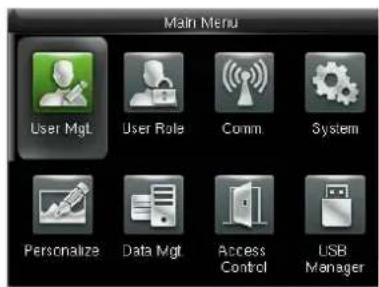 Main Menu User Mgt User Role Comm System Personalize Data Mgt Access Control USB Manager
