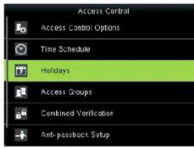 Access Control Access Control Options Time Schedule Holidays Access Groups Combined Verification Anti-passback Setup