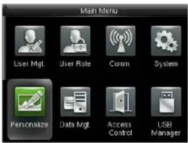 Main Menu User Mgt User Role Comm System Personalize Data Mgt Access Control USB Manager