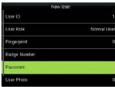 New User User ID 1 User Role Normal User Fingerprint 0 Badge Number Password User Photo 0
