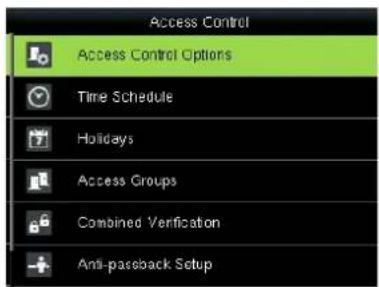 Access Control Access Control Options Time Schedule Holidays Access Groups Combined Verification Anti-paseback Setup