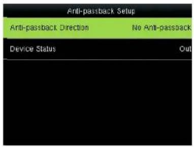 Anti-passback Setup Anti-passback Direction No Anti-passback Device Status Out