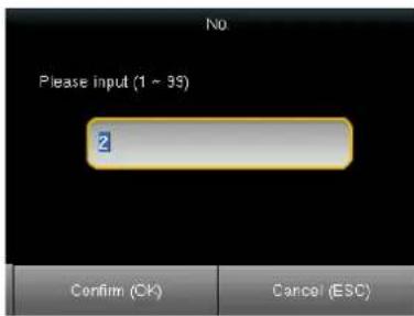 No. Please input (1 - 35) 2 Confirm (CK) Cancel (ESC)