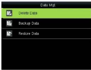 Data Mgt Delete Data Backup Data Restore Data