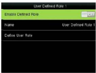 User Defined Role 1 Enable Defined Role Name User Defined Role 1 Define User Role