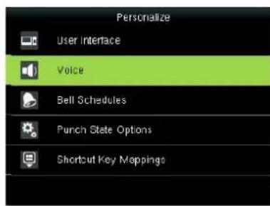 Personalize User Interface Voice Bell Schedules Punch State Options Shortcut Key Mapping