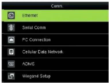 Comm. Ethernet Serial Comm PC Connection Cellular Data Network ADMS Wiegand Setup