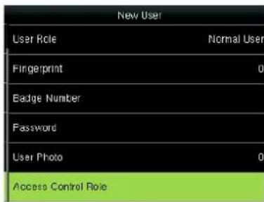 New User User Role Normal User Fingerprint 0 Badge Number Password User Photo 0 Access Control Role