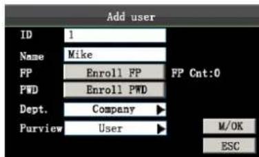 Add user ID 1 Name Mike FP Enroll FP FP Cnt:0 PWD Enroll PWD Dept. Company Purview User M/OK ESC