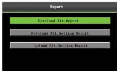 Report Download Att. Report Download Att. Setting Report Upload Att. Setting Report