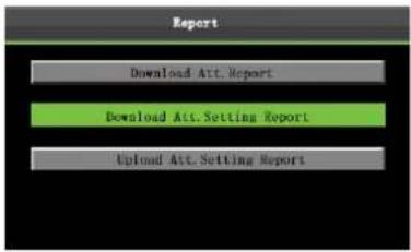 Report Download Att. Report Download Att. Setting Report Upload Att. Setting Reports