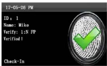 17-05-26 PM ID: 1 Name: Mike Verify: 1:N FP Verified! Check-In