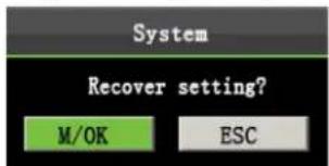 System Recover setting? M/OK ESC