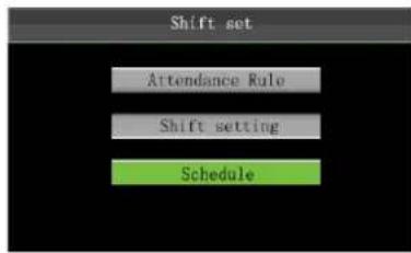 Shift set Attendance Rule Shift setting Schedule