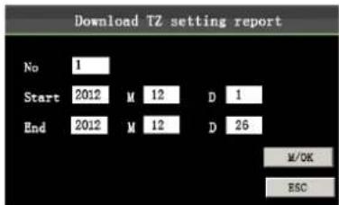Download TZ setting report No 1 Start 2012 M 12 D 1 End 2012 M 12 D 26 M/OK ESC