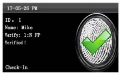 17-05-26 PM ID: 1 Name: Mike Verify: 1:N FP Verified! Check-In